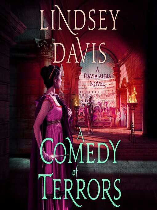 Title details for A Comedy of Terrors by Lindsey Davis - Available